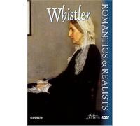 Documentary - The Artists: Romantics & Realists: Whistler