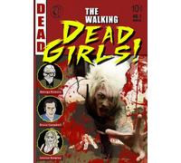 Documentary - Walking Dead Girls