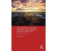 Documentary World History and National Power in the PRC - Gotelind Mueller - Taylor amp Francis Ltd - Livre en Anglais - Paperback Gotelind MuellerGotelind Mueller (Auteur)