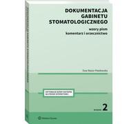 Documentation du cabinet dentaire - Ewa Mazur-Pawłowska (Literatur, Recht auf Polnisch)