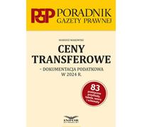 Documentation fiscale sur les prix de transfert en 2024. - Rapport collectif (Finanzen auf Polnisch)