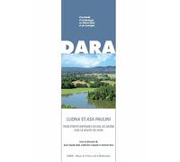 Documents D'archéologie En Rhône-Alpes Et En Auvergne N° 39 - Ludna Et Asa Paulini - Deux Étapes Antiques Du Val De Saône Sur La Route De Lyon