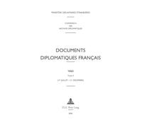 Documents Diplomatiques Français 1922 - Tome 2 (1er Juillet - 31 Décembre)
