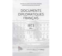Documents diplomatiques français 1973 Tome 2 (1er juillet-31 décembre) - 0 Maurice Vaïsse - Hemispheres - relié - Beau livre
