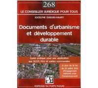 Documents d'urbanisme et développement durable Jocelyne Dubois-Maury (Auteur)