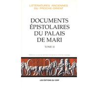 Documents épistolaires du palais de Mari, tome 2