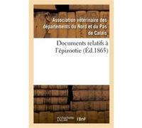 Documents relatifs à l'épizootie Association Veterinaire Des De (Auteur)