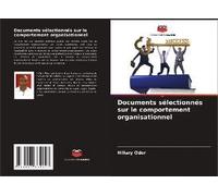 Documents Sélectionnés Sur Le Comportement Organisationnel