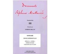 Documents Stéphane Mallarmé - Nouvelle série III Stéphane Mallarmé (Auteur), Gordon Millan (Introduction)