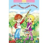 Doda et Donek accueillent le printemps Arrangement collectif (Buch auf Polnisch)