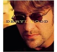 Dodd, Deryl - Don't Drive Friends/That's Just Me
