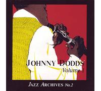 Dodds,Johnny - Johnny Dodds Vol.1