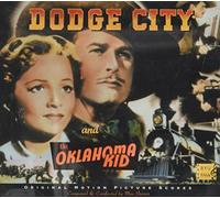 Dodge City/Oklahoma Kid (Steiner) [Import]