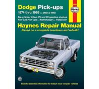 Dodge Full-Size Pickups: 1974 thru 1993