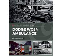 Dodge Wc54 Ambulance by Fabien Raud Fabien Raud (Auteur)