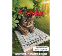 Dodge's Sudoku Puzzle Book: Sudoku Puzzle Book with Easy to Master Puzzles for Adults, Teens, Seniors, 9X9 | 6x9 inches, 390 pages | 578 Puzzles Good for Holidays, Vacations, Relaxation and Free Time