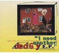 Dodgy - I Need Another [Import]