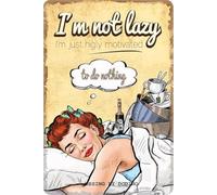 DODINO Plaque Vintage, Inscription humoristique, I AM NOT LAZY, 20x30cm, Pin Up Idée Cadeau Décoration Vintage en Métal