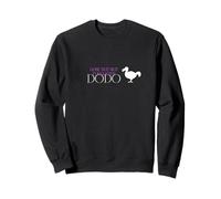 Dodo disparu mais Pas oublié Sweatshirt