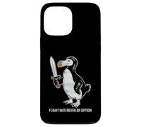 Dodo Flightless Bird Flight n'a jamais été Une Option | Funny Dodo Coque pour iPhone 13 Pro Max