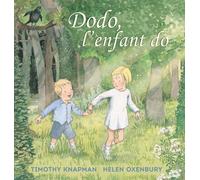 Helen Oxenbury – Dodo, L'enfant Do – Album éveil dès la naissance – Relié