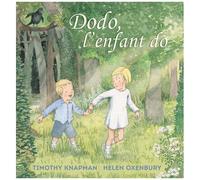 Helen Oxenbury – Dodo, L'enfant Do – Album éveil dès la naissance – Relié