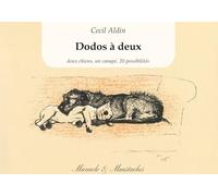 Dodos à deux: deux chiens, un canapé, 20 possibilités