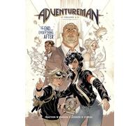 Dodson, Terry - Adventureman Volume 1: The End and Everything After