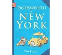 Dodsworth in New York, Dodsworth Tim Egan (Auteur)