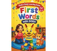 DODU’s First Words: My First 24 Everyday Words for Little Learners: A Bright, gentle and premium Paperback Book to Build Early Vocabulary, Speech Confidence, and Parent-Child Bonding | Ages 0-3