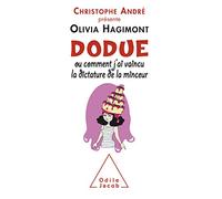 Dodue: Ou comment j'ai vaincu la dictature de la minceur