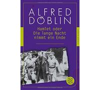 Döblin, A: Hamlet Oder Die Lange Nacht Nimmt Ein Ende