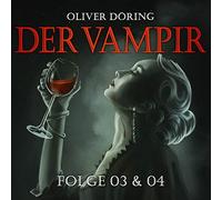 Oliver Döring – Le vampire (Tome 3+4)