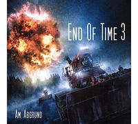 Döring,Oliver - End of Time 3: am Abgrund [Import]