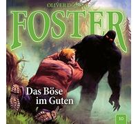 Oliver Döring – Foster : das Böse im Guten – Folge 10 – CD