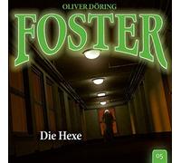 Döring,Oliver - Foster: Die Hexe-Folge 5 [Import]