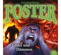 Oliver Döring – Foster : Götter und Dämonen – épisode 14 – CD