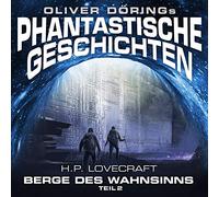 Döring,Oliver - Oliver Dörings Phantastische Geschichten: Die Berg [Import]