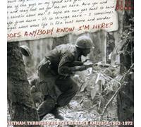DOES ANYBODY KNOW I'M HERE? VIETNAM THROUGH THE EY - WILLIAM BELL - CD NEUF
