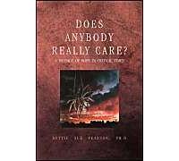 Does Anybody Really Care?