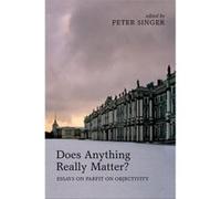 Does Anything Really Matter by Peter Singer Hardcover Book Inconnu (Auteur)