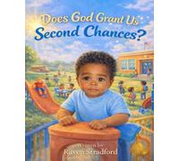 Does God Grant Us Second Chances?