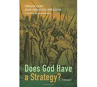 Does God Have A Strategy?