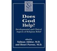Does God Help Margaret S. Mahler Symposium on Child Development 2000 Philadelphia (Auteur)