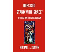 Does God Stand With Israel?: A Christian Response To Gaza (Freedom Matters Today)