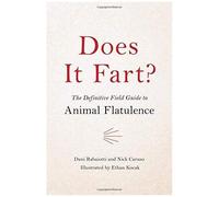 Does It Fart? – The Definitive Field Guide to Animal Flatulence – Hachette Pratique