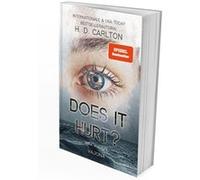 H. D. Carlton – Does It Hurt? – Dark Romance – Poche