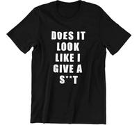 Does It Look Like I Give A ? Funny Men T-T-Shirts à Manches Courtes Short Sleeve Black(Small)