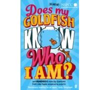 Does My Goldfish Know Who I Am?
