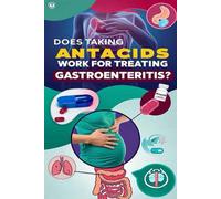 Does Taking Antacids Work For Treating Gastroenteritis?: Antacids Are Not The Best Treatment For Gastroenteritis, But Bismuth Subsalicylate ... Diarrhea. Contact A Doctor For Dehydration.